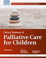 Télécharger le livre :  Oxford Textbook of Palliative Care for Children