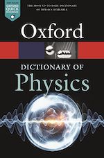 Télécharger le livre :  A Dictionary of Physics