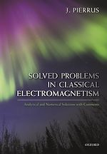 Télécharger le livre :  Solved Problems in Classical Electromagnetism