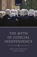 Télécharger le livre :  The Myth of Judicial Independence