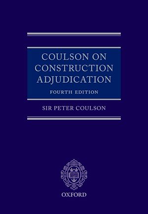 Téléchargez le livre :  Coulson on Construction Adjudication
