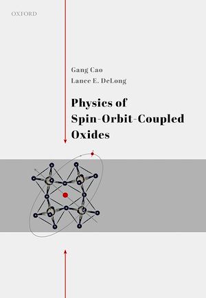 Download the eBook: Physics of Spin-Orbit-Coupled Oxides