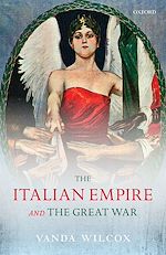 Télécharger le livre :  The Italian Empire and the Great War