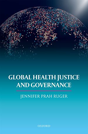 Téléchargez le livre :  Global Health Justice and Governance