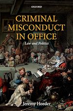 Télécharger le livre :  Criminal Misconduct in Office
