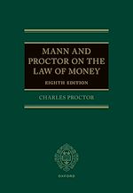 Télécharger le livre :  Mann and Proctor on the Law of Money