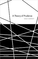 Télécharger le livre :  A Theory of Prudence