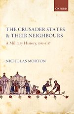 Télécharger le livre :  The Crusader States and their Neighbours