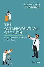 Télécharger le livre :  The Overproduction of Truth