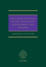 Télécharger le livre :  The Law of Financial Advice, Investment Management, and Trading
