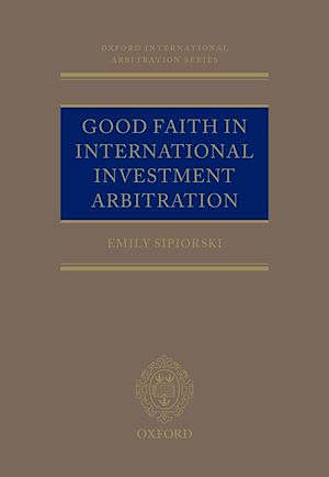 Téléchargez le livre :  Good Faith in International Investment Arbitration