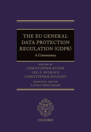 Téléchargez le livre :  The EU General Data Protection Regulation (GDPR)