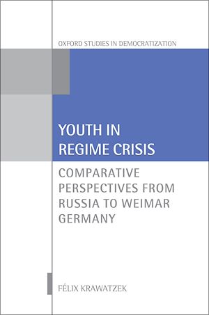 Téléchargez le livre :  Youth in Regime Crisis