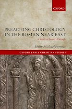 Télécharger le livre :  Preaching Christology in the Roman Near East