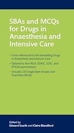 Télécharger le livre :  SBAs and MCQs for Drugs in Anaesthesia and Intensive Care