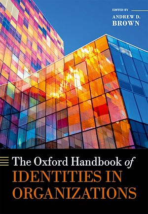 Téléchargez le livre :  The Oxford Handbook of Identities in Organizations