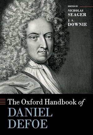 Téléchargez le livre :  The Oxford Handbook of Daniel Defoe