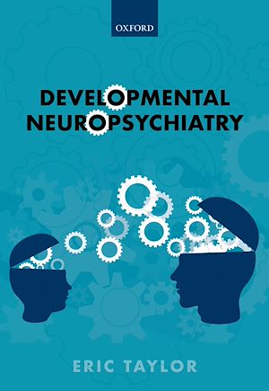 Téléchargez le livre :  Developmental Neuropsychiatry