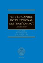 Télécharger le livre :  The Singapore International Arbitration Act