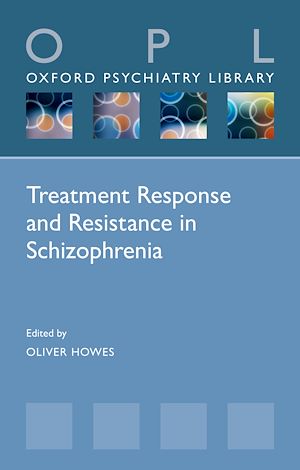 Téléchargez le livre :  Treatment Response and Resistance in Schizophrenia