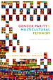 Télécharger le livre :  Gender Parity and Multicultural Feminism