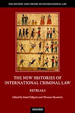 Télécharger le livre :  The New Histories of International Criminal Law