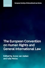 Télécharger le livre :  The European Convention on Human Rights and General International Law