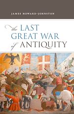 Télécharger le livre :  The Last Great War of Antiquity