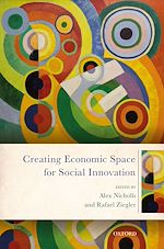 Télécharger le livre :  Creating Economic Space for Social Innovation