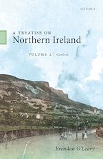 Télécharger le livre :  A Treatise on Northern Ireland, Volume II