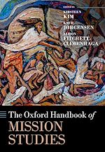 Télécharger le livre :  The Oxford Handbook of Mission Studies