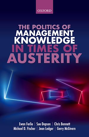 Téléchargez le livre :  The Politics of Management Knowledge in Times of Austerity