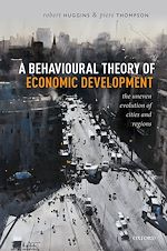 Télécharger le livre :  A Behavioural Theory of Economic Development