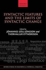 Télécharger le livre :  Syntactic Features and the Limits of Syntactic Change