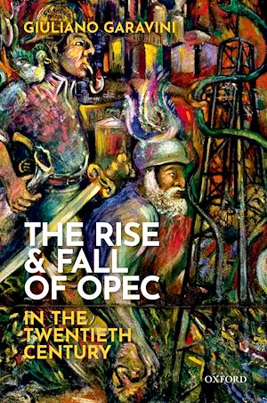 Téléchargez le livre :  The Rise and Fall of OPEC in the Twentieth Century