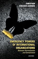 Télécharger le livre :  Emergency Powers of International Organizations