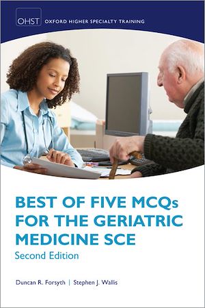 Téléchargez le livre :  Best of Five MCQs for the Geriatric Medicine SCE