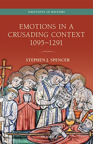 Téléchargez le livre :  Emotions in a Crusading Context, 1095-1291