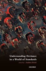 Télécharger le livre :  Understanding Deviance in a World of Standards