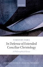 Télécharger le livre :  In Defense of Extended Conciliar Christology