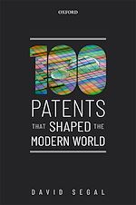 Télécharger le livre :  One Hundred Patents That Shaped the Modern World