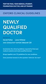 Télécharger le livre :  Oxford Clinical Guidelines: Newly Qualified Doctor