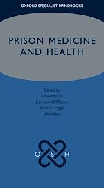 Télécharger le livre :  Prison Medicine and Health