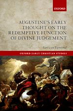Télécharger le livre :  Augustine's Early Thought on the Redemptive Function of Divine Judgement