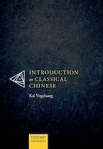 Télécharger le livre :  Introduction to Classical Chinese
