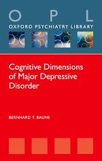 Télécharger le livre :  Cognitive Dimensions of Major Depressive Disorder