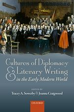 Télécharger le livre :  Cultures of Diplomacy and Literary Writing in the Early Modern World