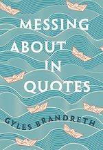 Télécharger le livre :  Messing About in Quotes