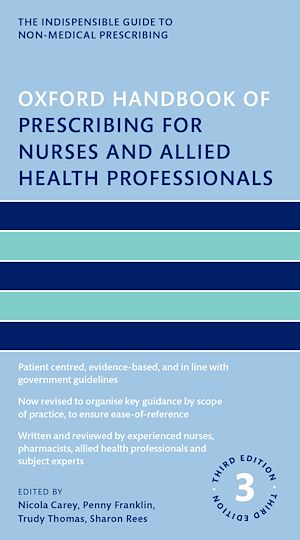 Téléchargez le livre :  Oxford Handbook of Prescribing for Nurses and Allied Health Professionals