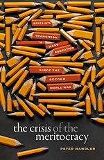 Télécharger le livre :  The Crisis of the Meritocracy